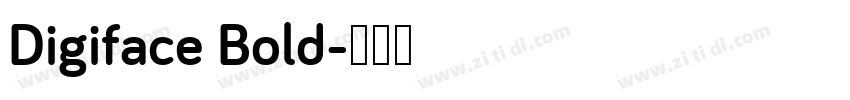 Digiface Bold字体转换